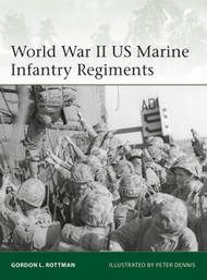  Osprey Publications  Books Elite: World War II US Marine Infantry Regiments OSPE222
