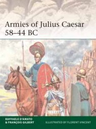  Osprey Publications  Books Elite: Armies of Julius Caesar 58-44BC OSPE241