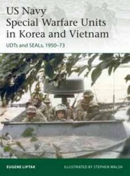  Osprey Publications  Books Elite: US Navy Special Warfare Units in Korea & Vietnam OSPE242