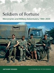 Elite: Soldiers of Fortune Mercenaries & Military Adventures 1960-2020 #OSPE244
