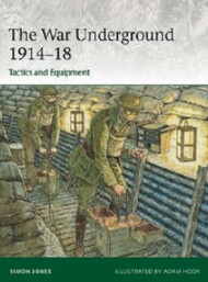  Osprey Publications  Books Elite: The War Underground 1914-18 Tactics and Equipment OSPE256