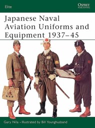  Osprey Publications  Books Elite: Japanese Naval Aviation Uniforms and Equipment 1937-45 OSPE86