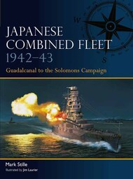 Fleet: Japanese Combined Fleet 1942-43 Guadalcanal to the Solomons Campaign #OSPF8