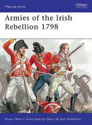  Osprey Publications  Books Men at Arms: Armies of the Irish Rebellion OSPMAA472