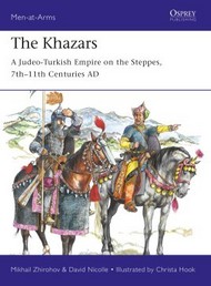 Men at Arms: Khazars A Jewish Nomad Empire C.ad370-1038 #OSPMAA522