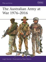  Osprey Publications  Books Men at Arms: The Australian Army at War 1975-2016 OSPMAA526