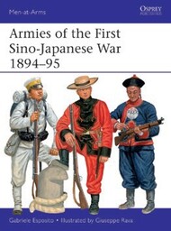  Osprey Publications  Books Men at Arms: Armies of the First Sino-Japanese War 1894-95 OSPMAA548