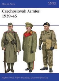 Men at Arms: Czechoslovak Armies 1939-45 #OSPMAA554
