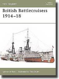  Osprey Publications  Books New Vanguard: British Battlecruisers 1914-1918 OSPNVG126