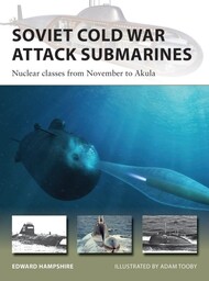  Osprey Publications  Books Vanguard: Soviet Cold War Attack Submarines OSPNVG287