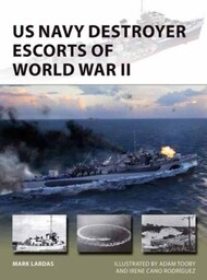 Vanguard: US Navy Destroyer Escorts of World War II #OSPNVG289