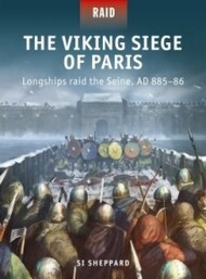  Osprey Publications  Books Raid: The Viking Siege of Paris Longships Raid the Seine AD885-86 OSPR56