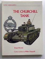  Osprey Publications  Books Collection - The Churchill Tank OSPV13
