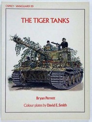  Osprey Publications  Books Collection - The Tiger Tanks OSPV20