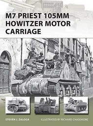  Osprey Publications  Books New Vanguard: M7 Priest 105mm Howitzer Motor Carriage OSPNVG201