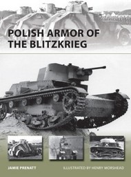  Osprey Publications  Books New Vanguard: Polish Armor of the Blitzkrieg OSPNVG224