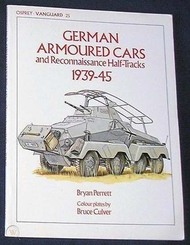  Osprey Publications  Books Collection - German Armoured Cars and Reconnaissance Halftracks 39-45 OSPV25