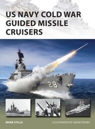  Osprey Publications  Books New Vanguard: US Navy Cold War Guided Missile Cruisers OSPNVG278