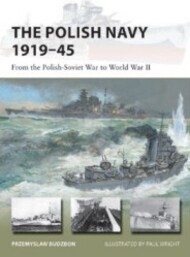 Vanguard: The Polish Navy 1919-45 from the Polish-Soviet War to World War II* #OSPV307