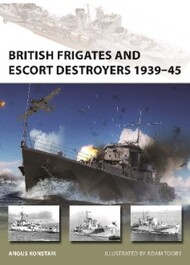  Osprey Publications  Books Vanguard: British Escort Warships 1939-45 OSPV319
