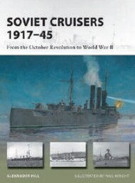  Osprey Publications  Books Vanguard: Soviet Cruisers 1917-45 From the October Revolution to WWII OSPV326