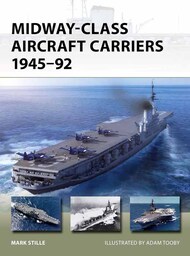 Vanguard: Midway-Class Aircraft Carriers 1945-92 #OSPV331