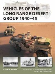  Osprey Publications  Books Vanguard: Vehicles of the Long Range Desert Group 1940-45 OSPVNG291