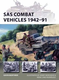  Osprey Publications  Books Vanguard: SAS Combat Vehicles 1942-91 OSPVNG295