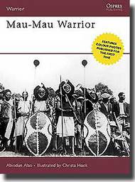  Osprey Publications  Books Mau-Mau Warrior OSPWAR108