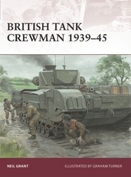 Warrior: British Tank Crewman 1939-45 #OSPW183