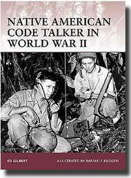  Osprey Publications  Books Native American Code Talker in World War II OSPWAR127