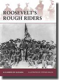  Osprey Publications  Books Warrior: Roosevelt Rough Riders OSPWAR138
