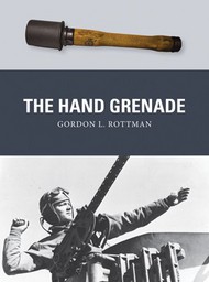  Osprey Publications  Books Weapon: Hand Grenade OSPWP38
