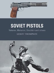  Osprey Publications  Books Weapon: Soviet Pistols Tokarev OSPWP84