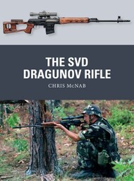  Osprey Publications  Books Weapon: SVD Dragunov Rifle OSPWP87
