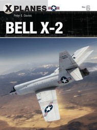 X-Planes: Bell X-2 #OSPXP6