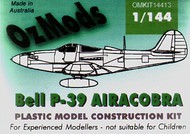  OzMods  1/144 Bell P-39 Airacobra early version OZ14413