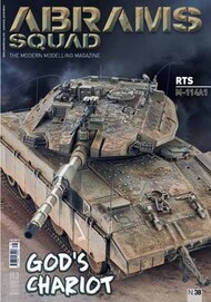 Abrams Squad: The Modern Modelling Magazine #38 #PED38