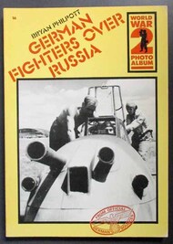  PSL Books  Books Collection - WW II Photo Album #15: German Fighters Over Russia PSL0405