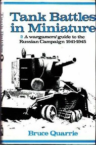  PSL Books  Books Collection - Tank Battles in Miniature: A Wargamers' Guide to the Russian Campaign 1941-45 PSL1929