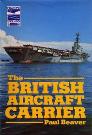  PSL Books  Books Collection - The British Aircraft Carrier PSL4936