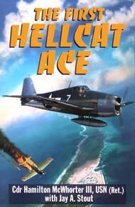  Pacifica Military History  Books The First Hellcat Ace PMH3495