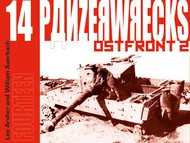  Panzer Wrecks  Books Panzer Wrecks #14 Ostfront #2 PW014