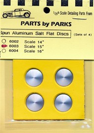  Parts By Parks  1/25 Salt Flat Type Disc-Scale 15' - 5/8' dia. (Spun Aluminum) (4) PBP6003