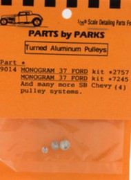  Parts By Parks  1/25 Pulley Set (1937 Ford & SB Chevy) (Spun Aluminum) (4) PBP9014