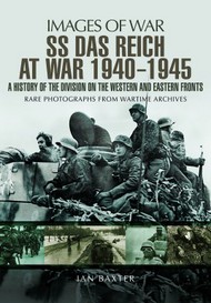  Pen & Sword  Books SS Das Reich At War 1939 1945 A History of the Division on the Western and Eastern Fronts PNS0893