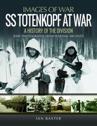  Pen & Sword  Books SS Totenkopf at War A History of the Division PNS0930