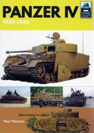  Pen & Sword  Books Tankcraft 6: Panzer IV 1939-45 PNS1281