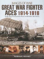  Pen & Sword  Books COLLECTION-SALE: Great War Fighter Aces 1914-1916 PNS1821
