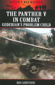  Pen & Sword  Books The Panther V in Combat Guderian's Problem Child PNS2113